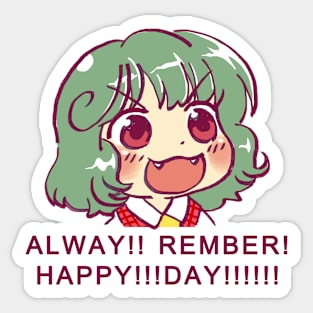 pls rember happy day yuuka kazami but louder Sticker